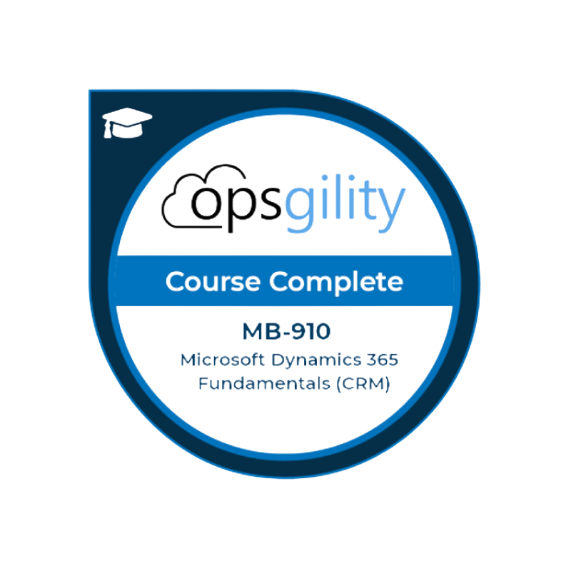 Microsoft Dynamics 365 Fundamentals (CRM) – MB-910 Certification